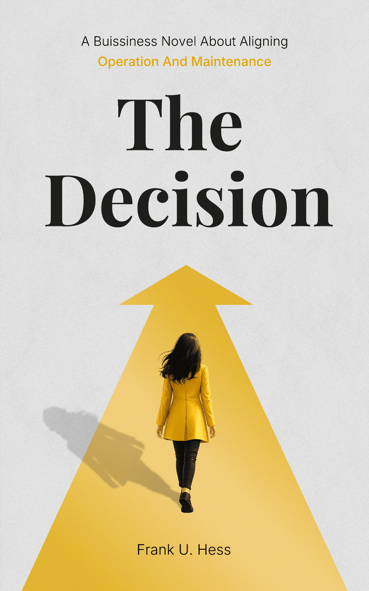 Eagle Ridge Firefighters — a novel by Frank U. Hess